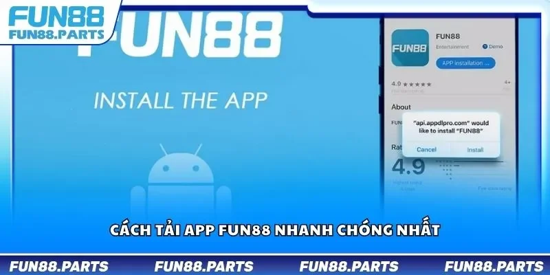 Cách tải app Fun88 nhanh chóng nhất